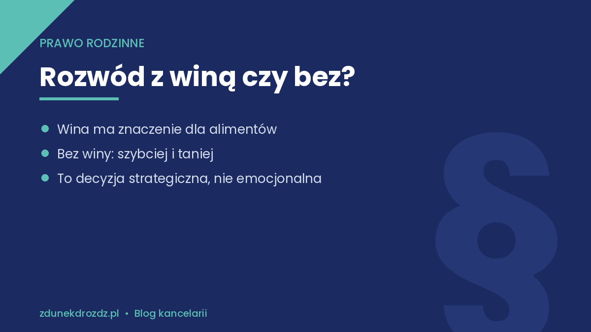 Rozwód z orzekaniem o winie czy bez – porównanie